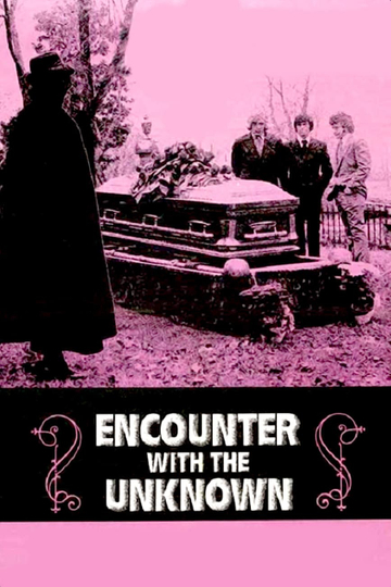 Encounter with the Unknown Poster