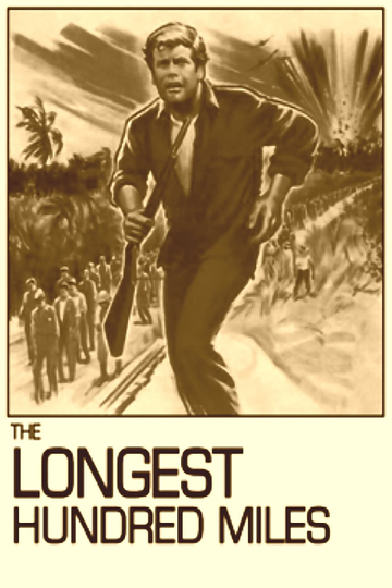 The Longest Hundred Miles Poster