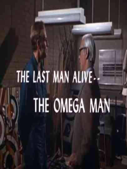 The Last Man Alive The Omega Man Poster
