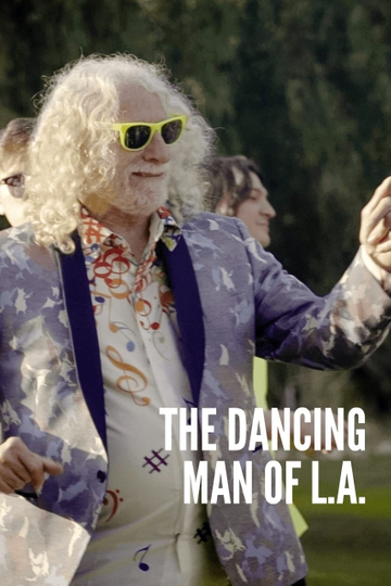 The Dancing Man of LA Poster