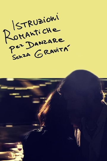 Istruzioni romantiche per danzare senza gravità Poster