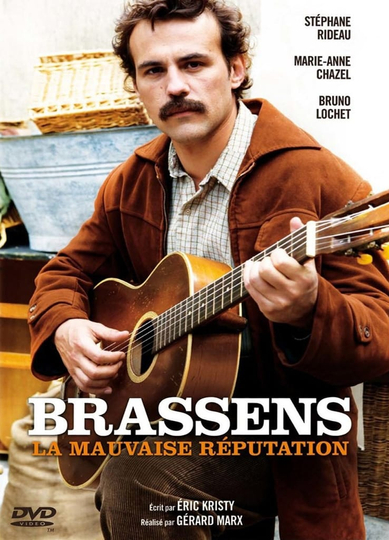 Brassens la mauvaise réputation