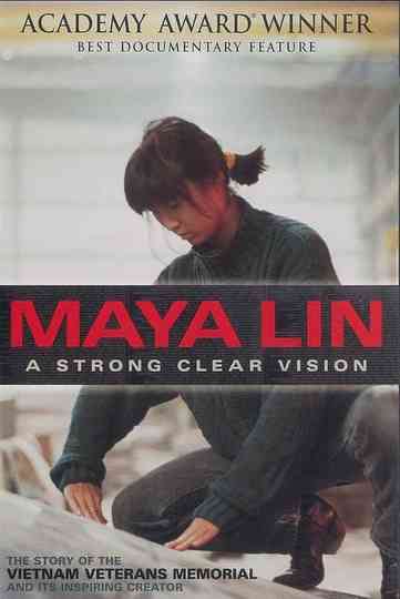 Maya Lin: A Strong Clear Vision Poster