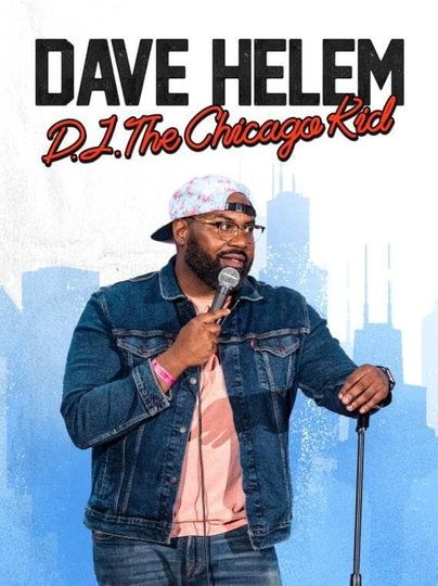 Dave Helem DJ the Chicago Kid Poster