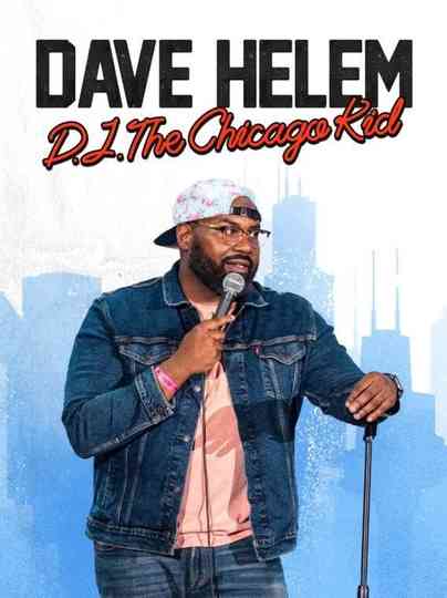 Dave Helem DJ the Chicago Kid Poster