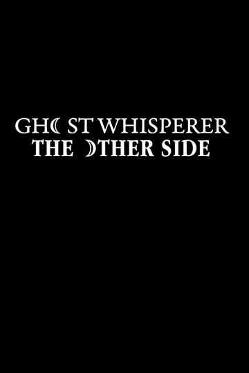 Ghost Whisperer: The Other Side poster