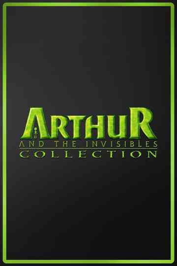 Arthur and the Invisibles Collection Poster