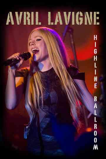 Avril Lavigne - Highline Ballroom Poster