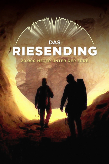 Das Riesending  20000 Meter unter der Erde