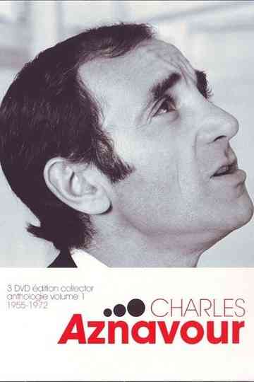 Charles Aznavour  Anthologie Volume 1  19551972 Poster
