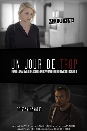 Un Jour de Trop Poster