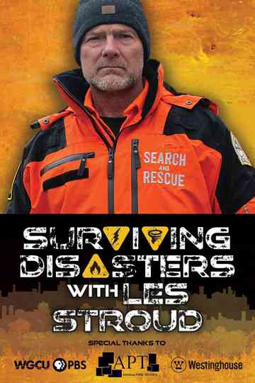 Surviving Disasters with Les Stroud Poster