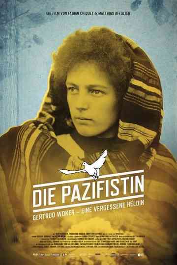 The Pacifist – Gertrud Woker: A Forgotten Heroine Poster