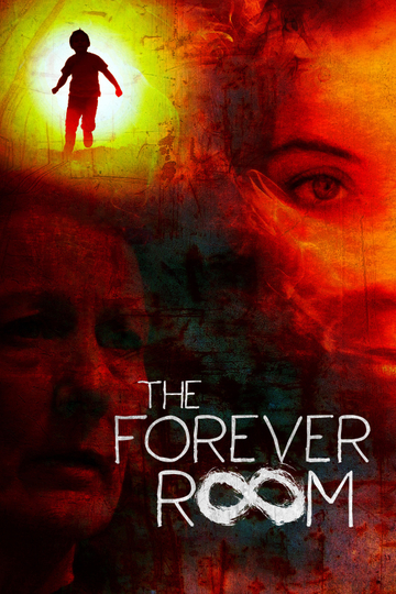 The Forever Room Poster