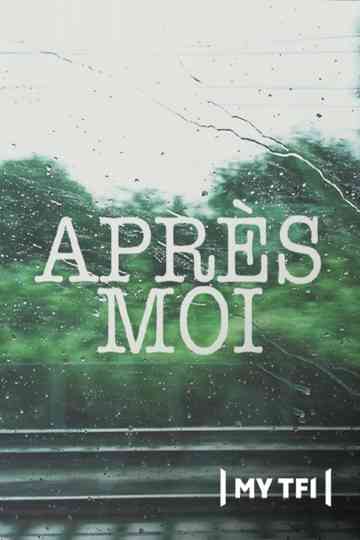 Après moi Poster