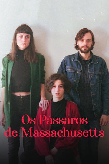 Os Pássaros de Massachusetts