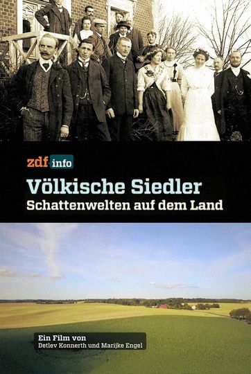Völkische Siedler Schattenwelten auf dem Land