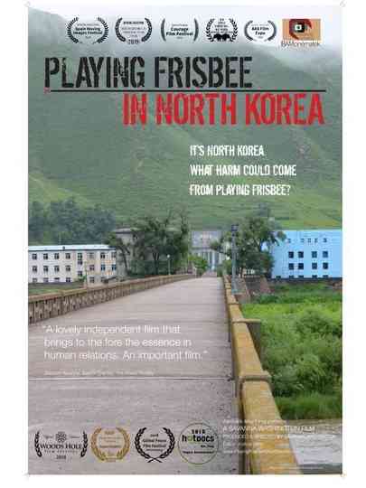 Playing Frisbee in North Korea Poster