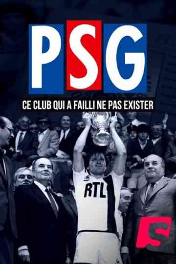 PSG : Ce club qui a failli ne pas exister ! Poster