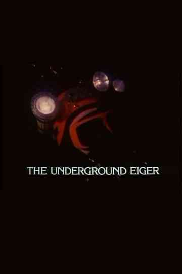The Underground Eiger Poster