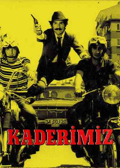 Kaderimiz Poster