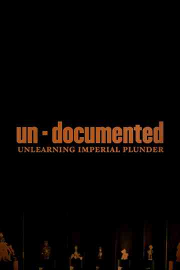 UnDocumented Unlearning Imperial Plunder Poster