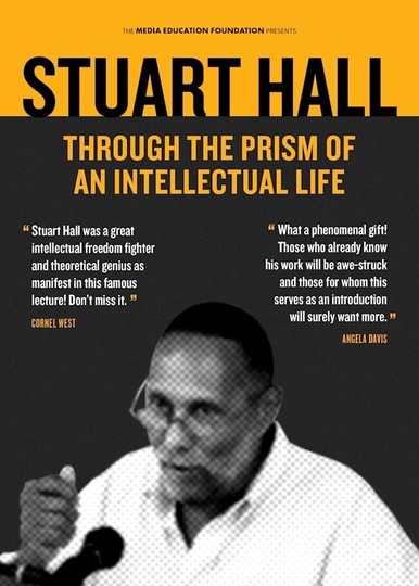 Stuart Hall: Through the Prism of an Intellectual Life Poster