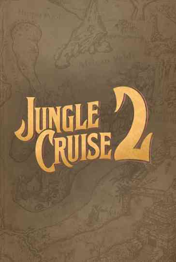 Jungle Cruise 2 Poster