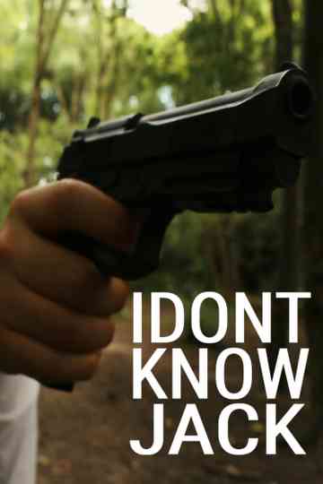 I Don't Know Jack Poster