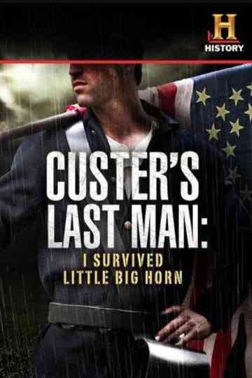 Custer's Last Man: I Survived Little Big Horn Poster