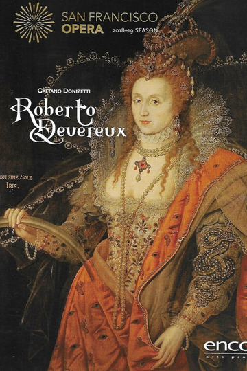 Roberto Devereux - San Francisco Opera Poster