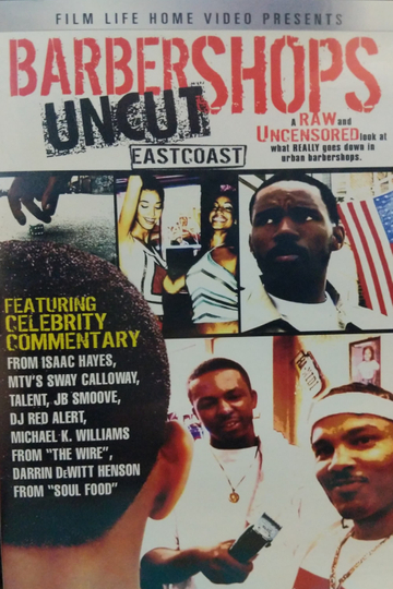 Barbershops Uncut East Coast Poster