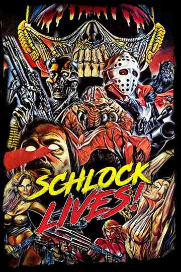 Schlock Lives! Poster