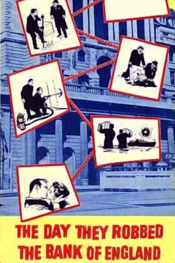 The Day They Robbed the Bank of England Poster