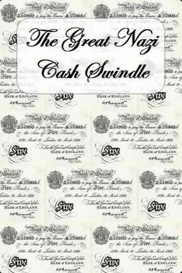 The Great Nazi Cash Swindle Poster