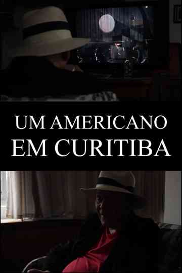 An American in Curitiba Poster