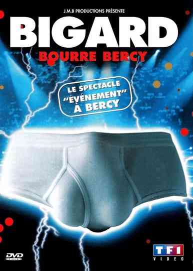 Bigard bourre Bercy poster