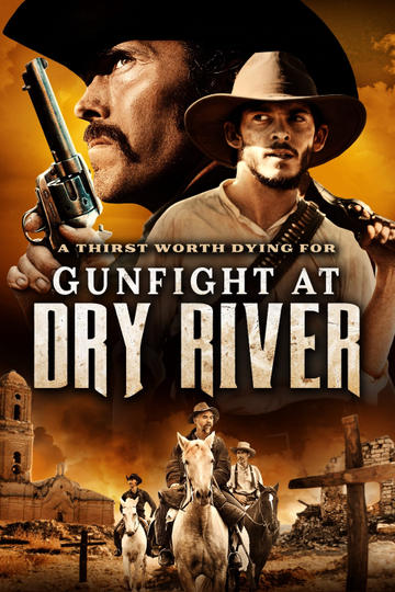 Gunfight at Dry River