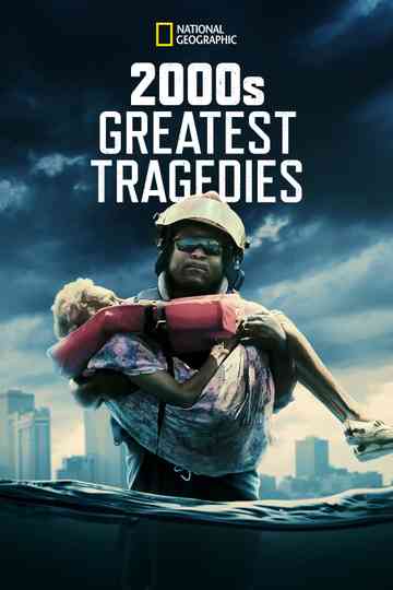 2000's Greatest Tragedies Poster
