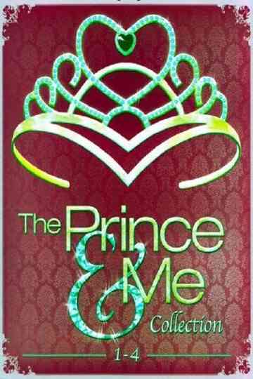 The Prince & Me Collection Poster