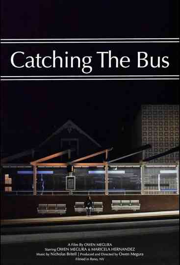 Catching The Bus Poster