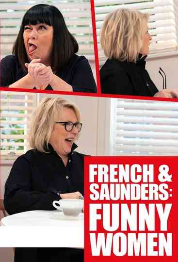 French & Saunders: Funny Women Poster