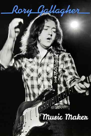 Music Maker Rory Gallagher Poster