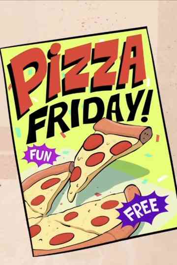 Pizza Friday! Poster