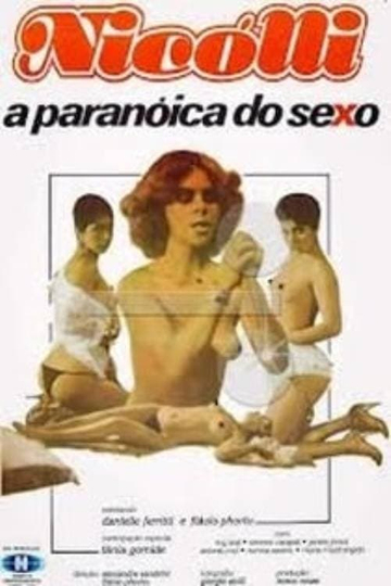 Nicolli A Paranóica do Sexo