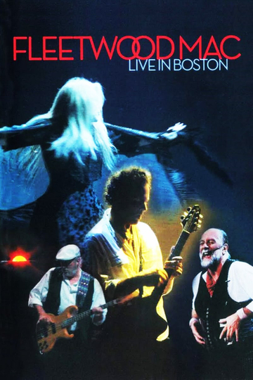 Fleetwood Mac Live in Boston Poster