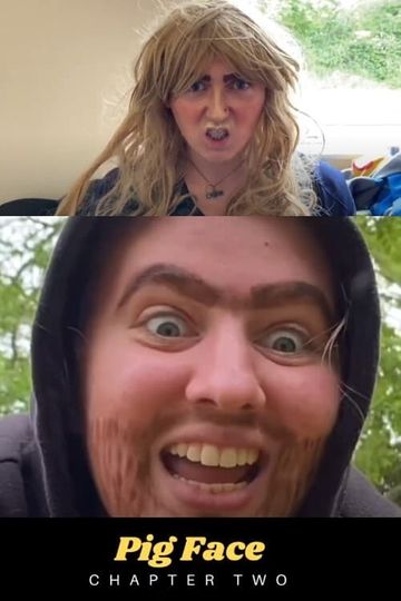 Pig Face  Chapter Two