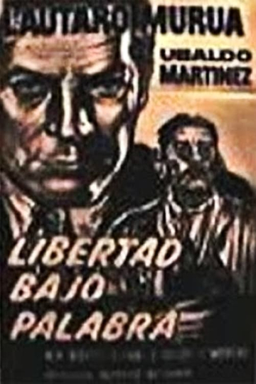 Libertad bajo palabra Poster