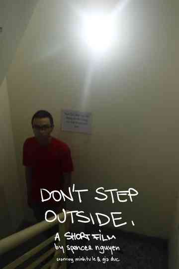 Don't Step Outside Poster