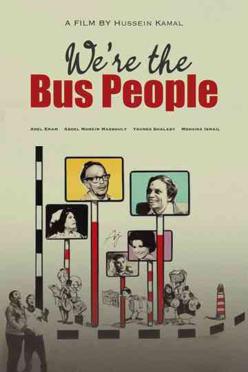 We Are the Bus People Poster